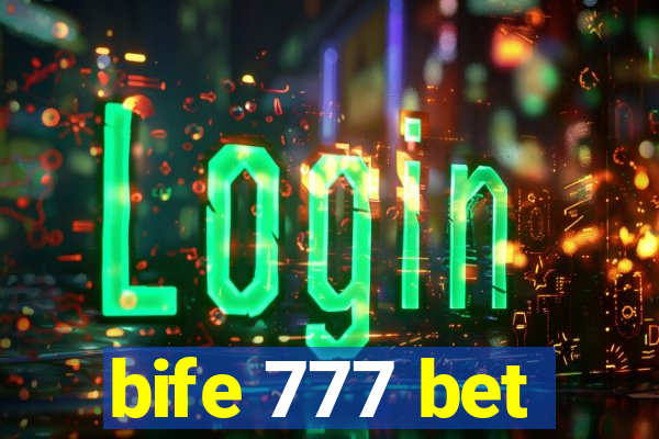 bife 777 bet